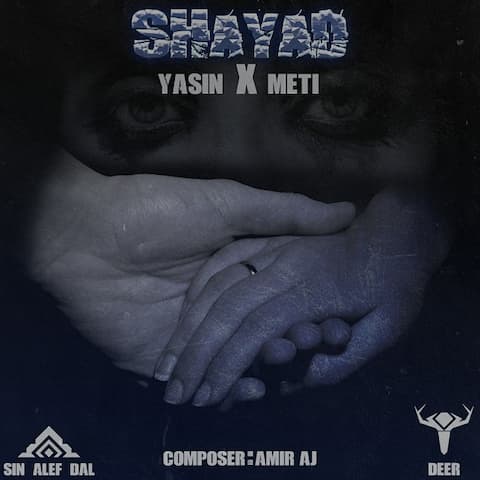 yasin-x-meti-shayad