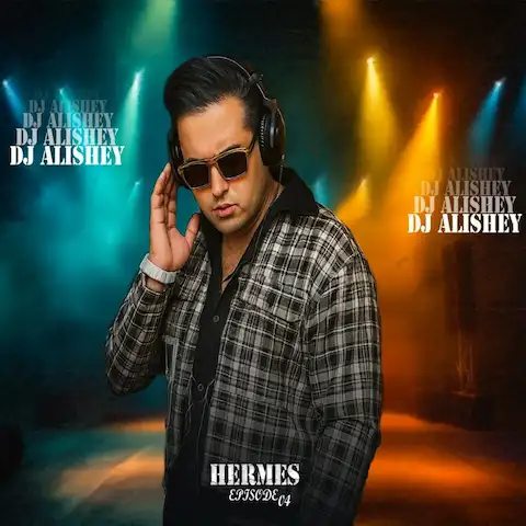 دانلود پادکست Dj Alishey هرمس 4