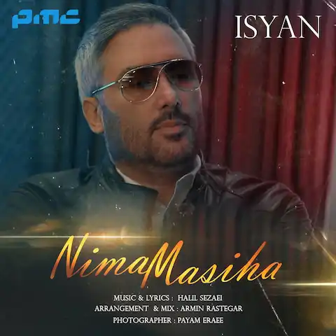 دانلود آهنگ نیما مسیحا عصیان