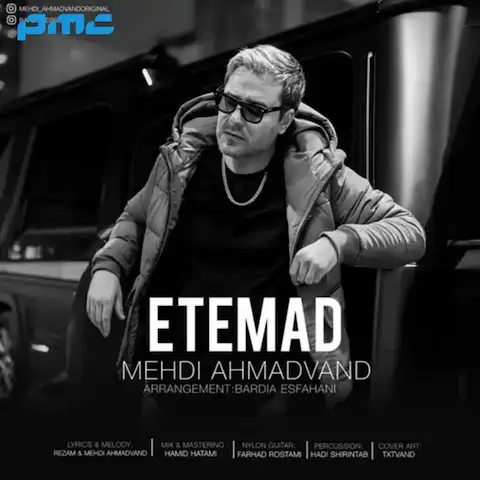 دانلود ورژن جدید آهنگ مهدی احمدوند اعتماد