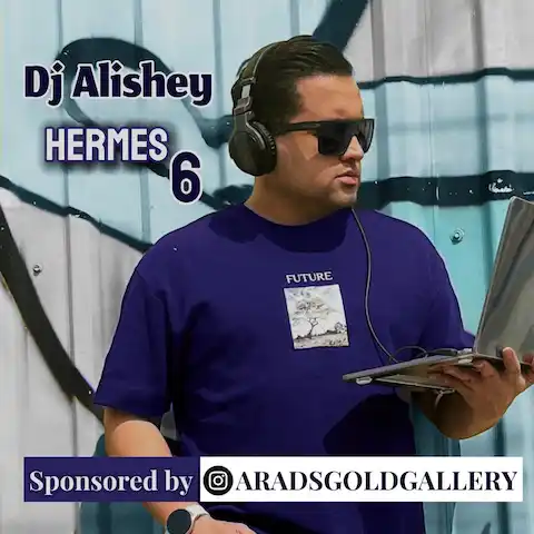 دانلود پادکست Dj Alishey هرمس 6