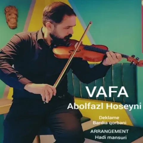 دانلود آهنگ ابوالفضل حسینی وفا